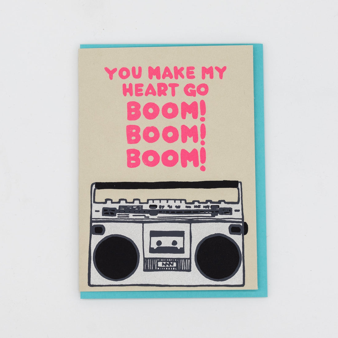 You Make My Heart Go Boom Card